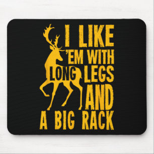 Funny Deer Hunting Quote Gift For Hunters Mouse Mat