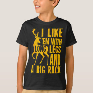 Funny Deer Hunting Quote Gift For Hunters T-Shirt