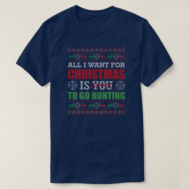 Funny Deer Hunting Ugly Christmas Sweater Gift (Design Front)