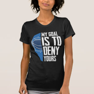 Funny Defense Goalie Ice Hockey Goalkeeper T-Shirt