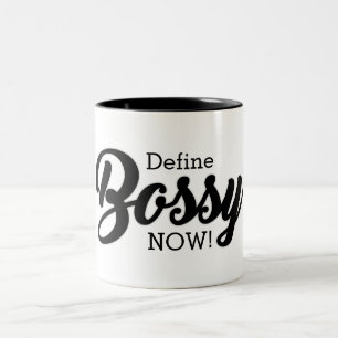 Funny Define Bossy NOW! Two-Tone Coffee Mug