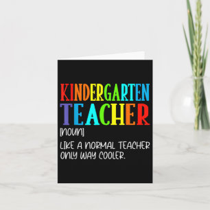 Funny Definition For Kindergarten Teacher Back To  Card