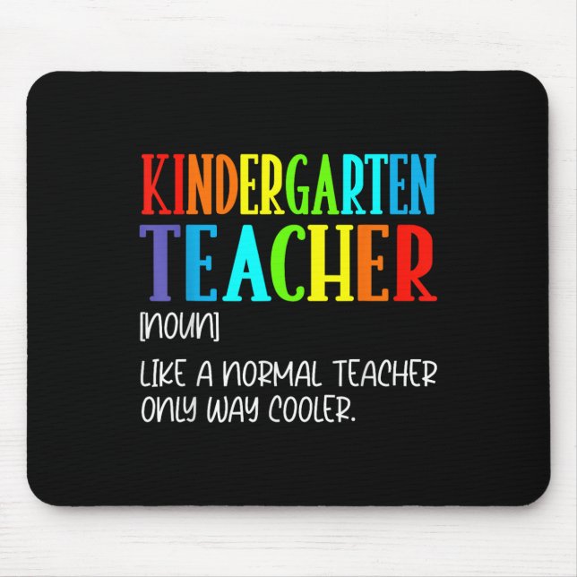 Funny Definition For Kindergarten Teacher Back To  Mouse Mat (Front)