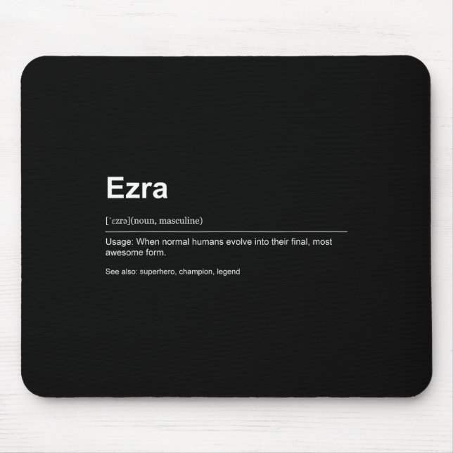 Funny Definition Quote For The Name Ezra _  Mouse Mat (Front)