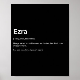 Funny Definition Quote For The Name Ezra _  Poster