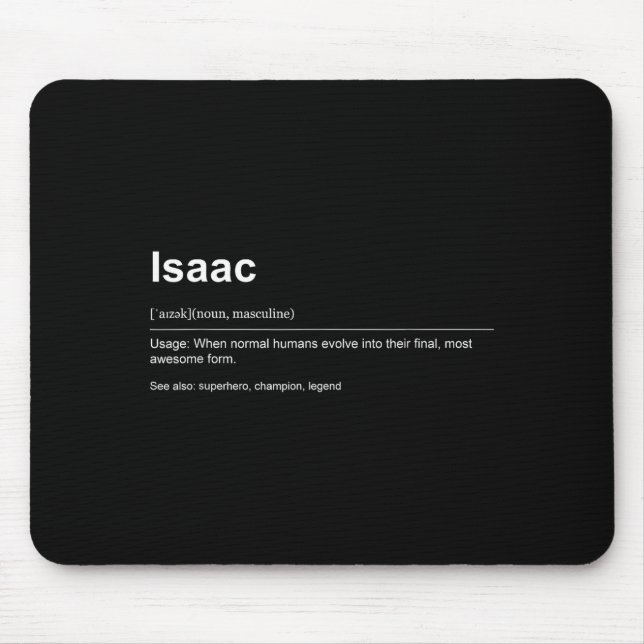 Funny Definition Quote For The Name Isaac _  Mouse Mat (Front)