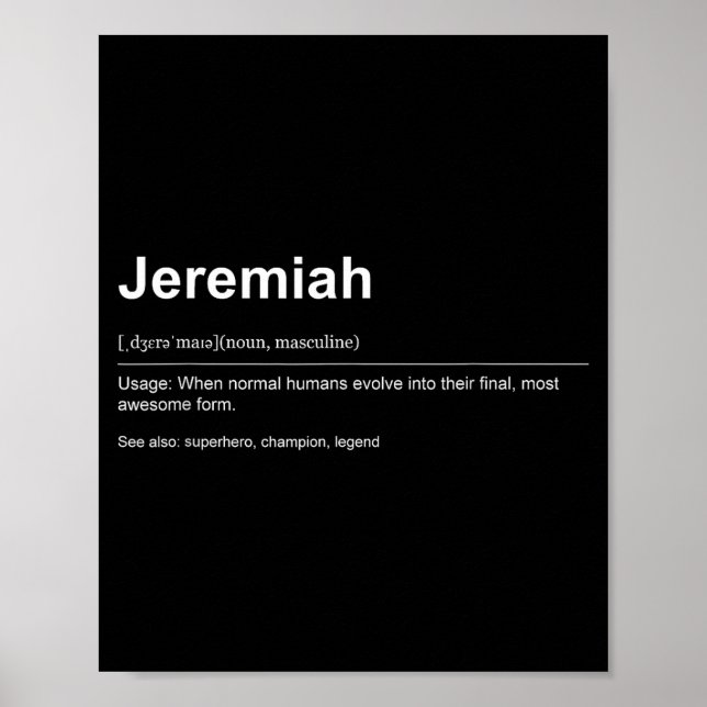 Funny Definition Quote For The Name Jeremiah _  Poster (Front)