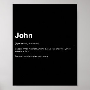 Funny Definition Quote For The Name John _  Poster