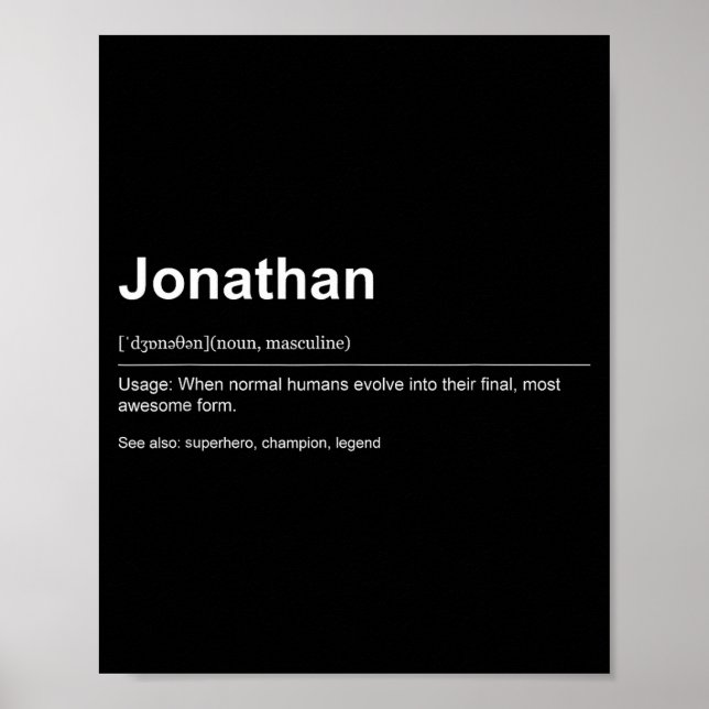 Funny Definition Quote For The Name Jonathan _  Poster (Front)