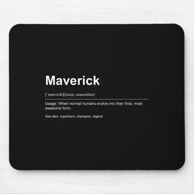 Funny Definition Quote For The Name Maverick _  Mouse Mat (Front)