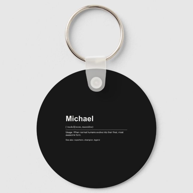 Funny Definition Quote For The Name Michael _  Key Ring (Front)