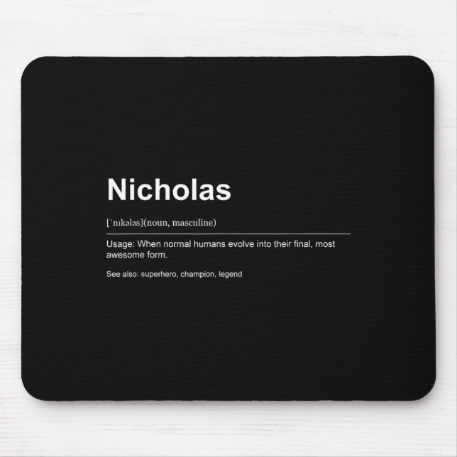 Funny Definition Quote For The Name Nicholas _  Mouse Mat (Front)