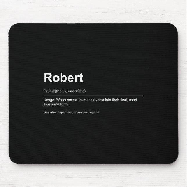 Funny Definition Quote For The Name Robert _  Mouse Mat (Front)