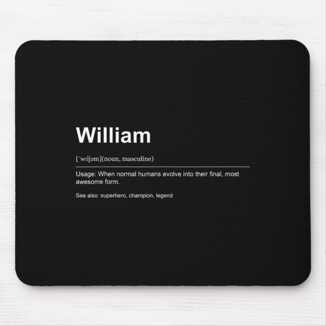 Funny Definition Quote For The Name William _  Mouse Mat (Front)