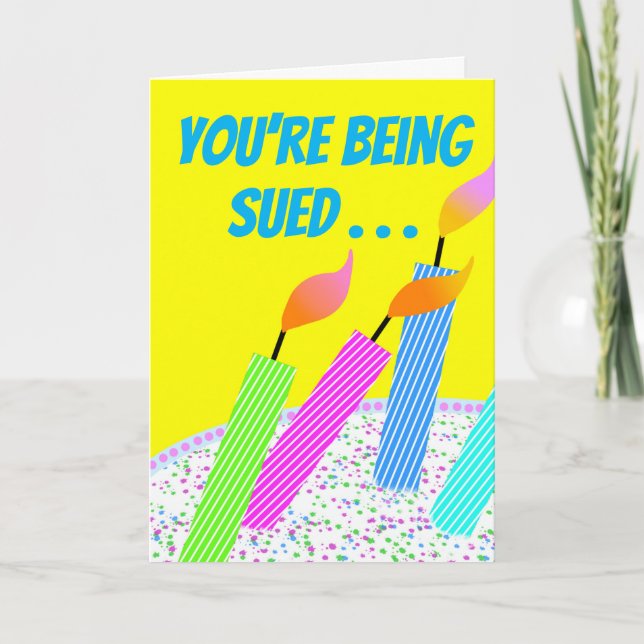 Funny Deflame-ation Birthday Lawsuit Card (Front)