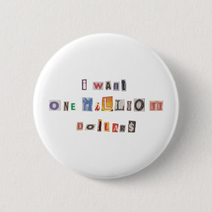 Funny Demand For Money Ransom Note Collage 6 Cm Round Badge