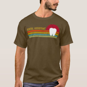 Funny Dental Assistant Dental Hygiene School Stude T-Shirt