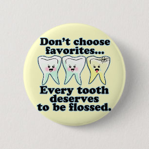 Funny Dental Humour 6 Cm Round Badge