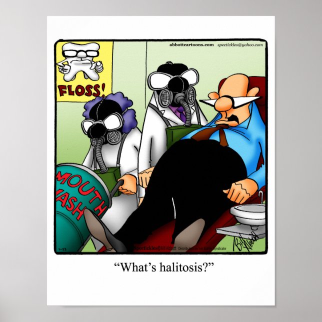 Funny Dental Humour "Halitosis" Poster (Front)