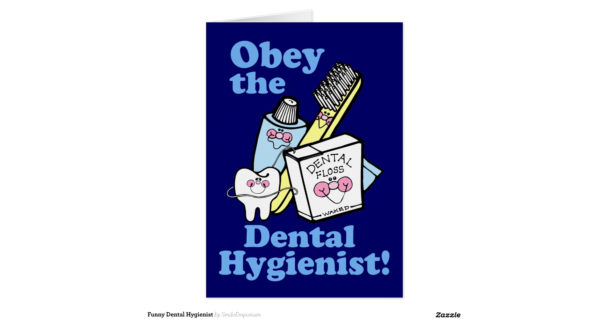 Funny Dental Hygienist | Zazzle