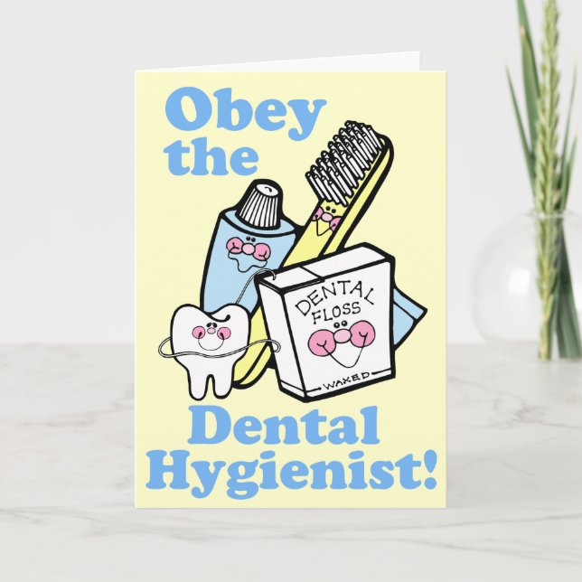 Funny Dental Hygienist Card (Front)