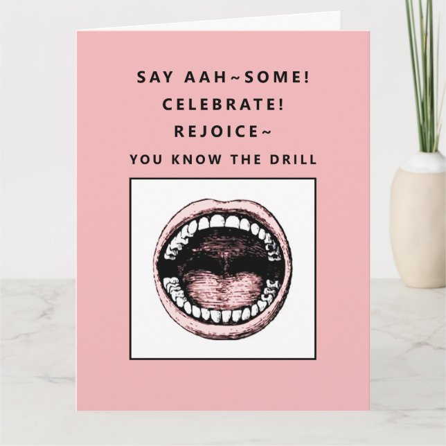 Funny Dental School Graduation Card (Front)