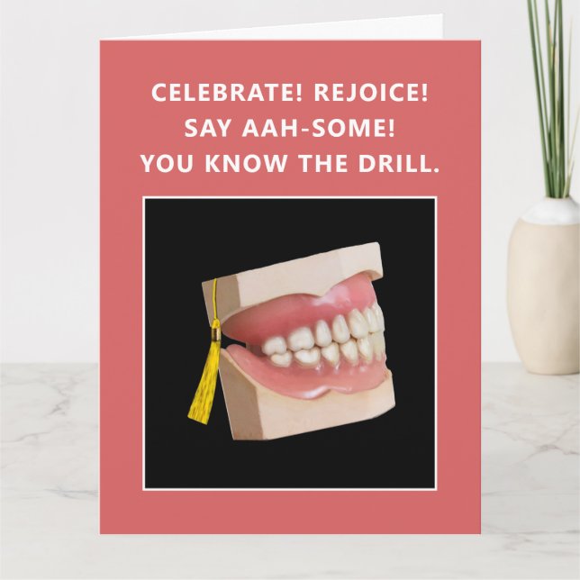 Funny Dental School Graduation Card (Front)