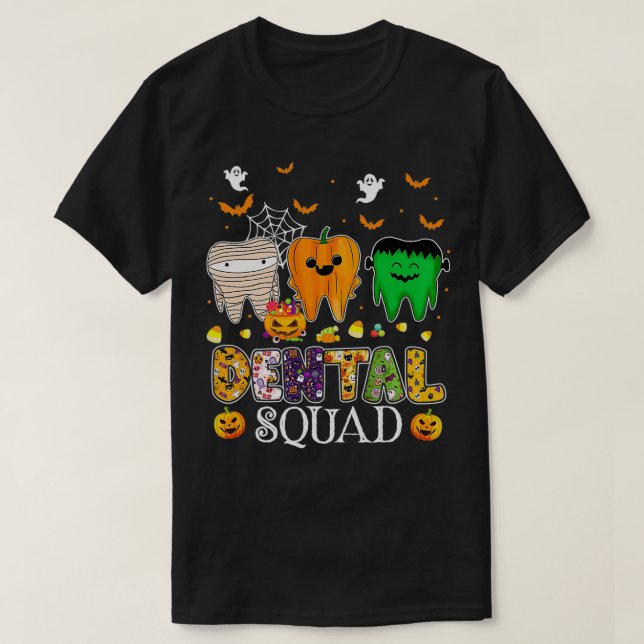 Funny Dental Spooky Squad Costume Denstist Hallowe T-Shirt (Design Front)