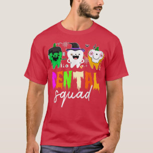Funny Dental Squad, Dentist Halloween  T-Shirt