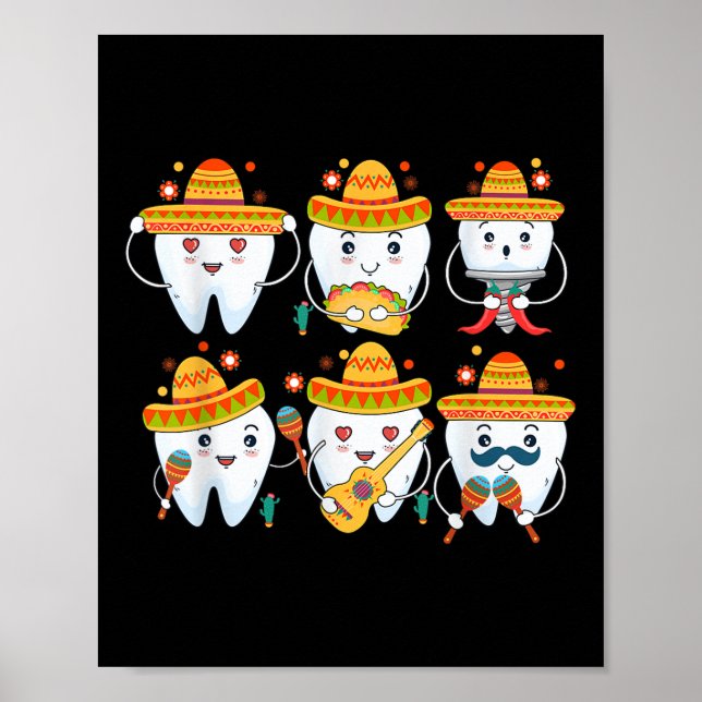 Funny Dentist Cinco De Mayo Dental Teeth Mexican P Poster (Front)