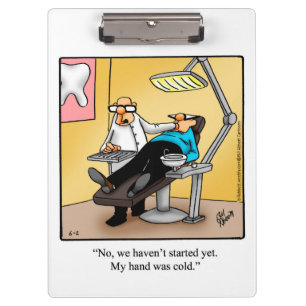 Funny Dentist Clipboard Gift