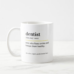 Funny Dentist Definition Gift Coffee Mug