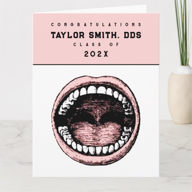 Funny Dentist Dental School Graduation Card (Front)