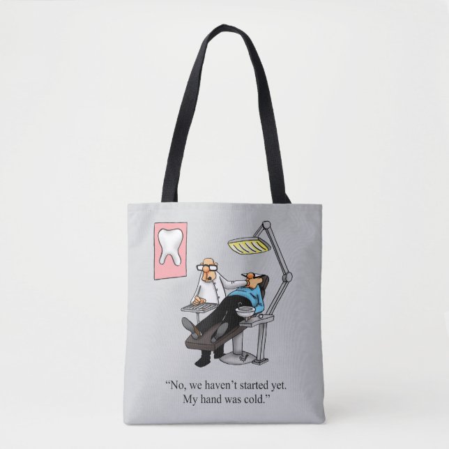 Funny Dentist Humour Tote Bag Gift (Front)