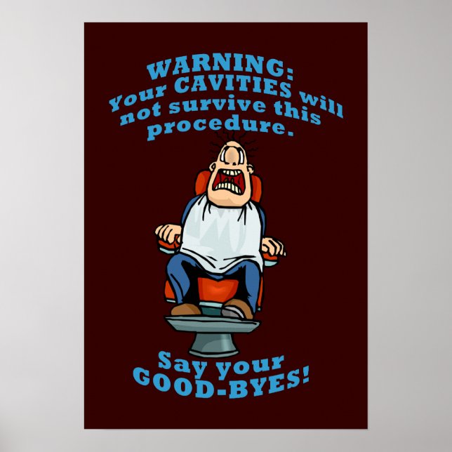 Funny Dentist Office Wall Art (Front)
