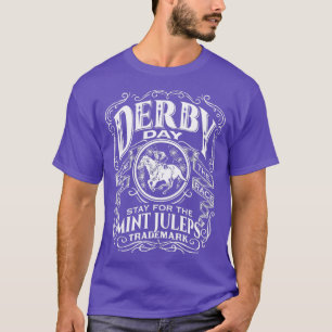 Funny Derby Day and mint juleps Kentucky horse rac T-Shirt