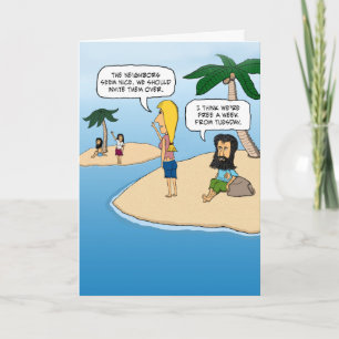 Funny Desert Island Neighbours Birthday Card