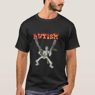 Funny Design Autism Skeleton Meme For Men Women T  T-Shirt