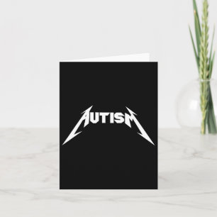 Funny Design Autism Skeleton Meme Metal Rock For M Card