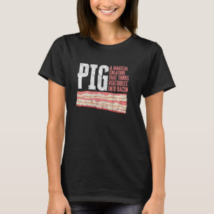 Funny Design For Bacon  Turns Vegetables Into Baco T-Shirt
