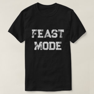 Funny Design Turkey Feast Mode Fall Men Women kids T-Shirt