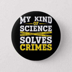 Funny Detective Forensic Science Crime Solver 6 Cm Round Badge