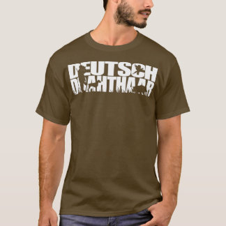 Funny Deutsch Drahthaar dog gift Hund T-Shirt
