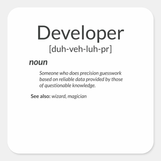 Funny Developers Gift Developer Definition Gift Square Sticker (Front)