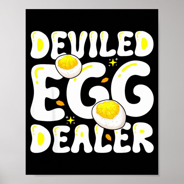 Funny Deviled Egg Dealer Thanksgiving Deviled Poster (Front)