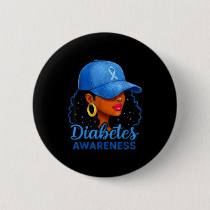 Funny Diabetes Awareness Month Black Women 6 Cm Round Badge