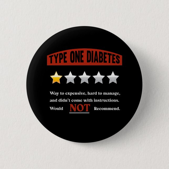 Funny Diabetes Joke Diabetic Humour 6 Cm Round Badge (Front)
