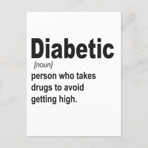 Funny Diabetic type 1 Definition Awareness Gift  Postcard