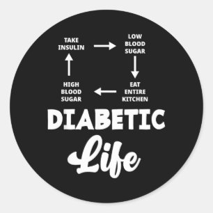 Funny Diabetic Type 1 Diabetes T1d Diabetes Classic Round Sticker