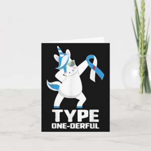 Funny Diabetic Unicorn Type One-derful Type 1 Diab Card